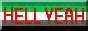 aromantic flag colored button, with red text `hell yeah`